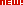 NEW