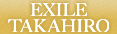 EXILE TAKAHIRO
