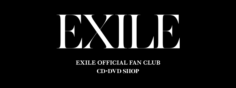 EXILE OFFICIAL FAN CLUB CDEDVD SHOP