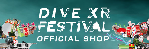 DIVE XR FESTIVAL OFFICIAL SHOP